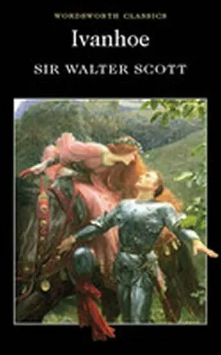 Ivanhoe - Sir Walter Scott
