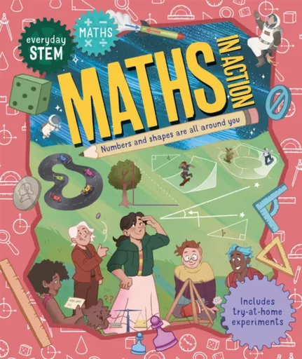 Everyday STEM Maths â€“ Maths In Action - Lou Abercrombie