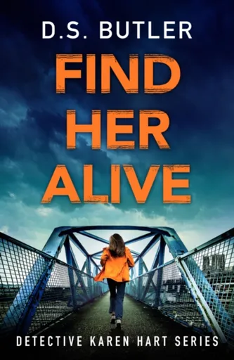 Find Her Alive - Butler D. S.
