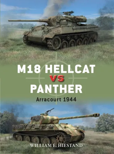 M18 Hellcat vs Panther - William E. Hiestand
