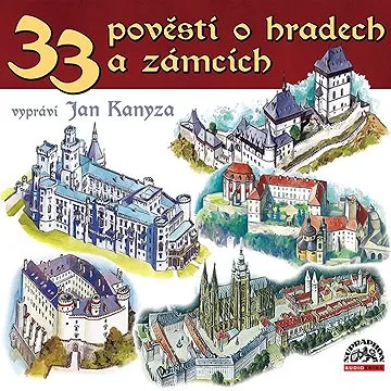 33 pověstí o hradech a zámcích ()