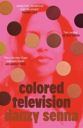 Colored Television - Senna Danzy