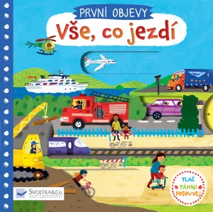 PRVNÍ OBJEVY - Vše, co jezdí  Christiane Engel - Christiane Engel