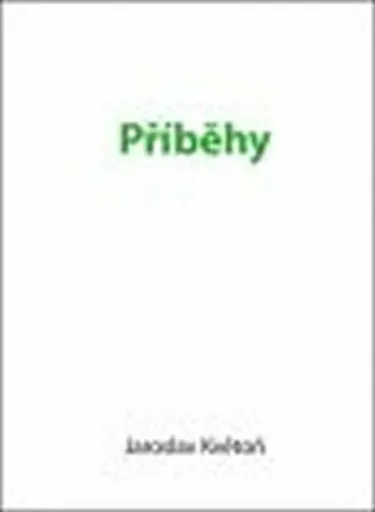 Příběhy - Jaroslav Květoň