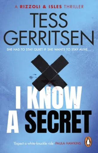 I Know a Secret - Tess Gerritsen