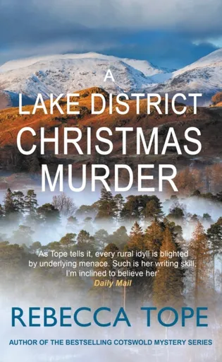 A Lake District Christmas Murder - Rebecca  Tope