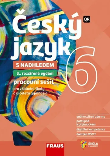 Český jazyk 6 s nadhledem 2v1 - Hybridní pracovní sešit
