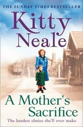 A Motherâ€™s Sacrifice - Neale Kitty
