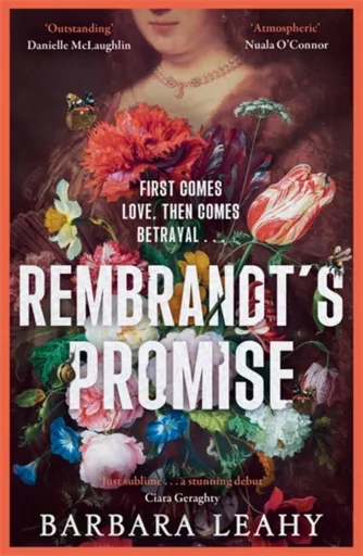 Rembrandt's Promise - Barbara Leahy