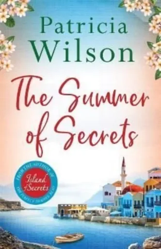 The Summer of Secrets - Patricia Wilsonová