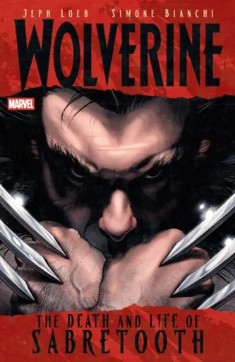 Wolverine: The Death And Life Of Sabretooth - Jeph Loeb