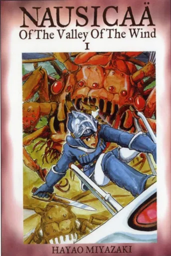 Nausicaa of the Valley of the Wind, Vol. 1 - Hayao Miyazaki