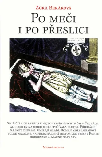 Po meči i po přeslici (poškozená) - Zora Beráková