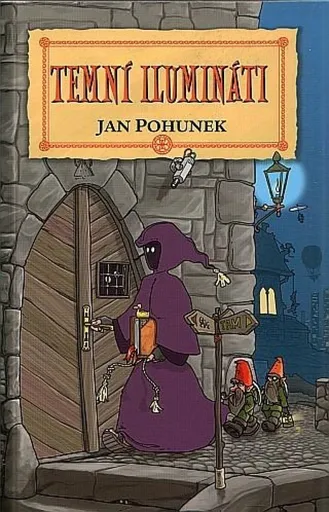 Temní ilumináti - Jan Pohunek