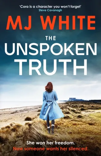 The Unspoken Truth - MJ White