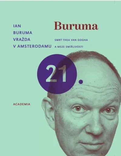 Vražda v Amsterodamu - Ian Buruma