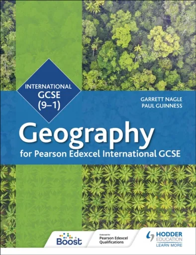Pearson Edexcel International GCSE (9-1) Geography - Guinness Paul, Garrett Nagle