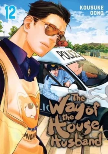 The Way of the Househusband, Vol. 12 - Kousuke Oono