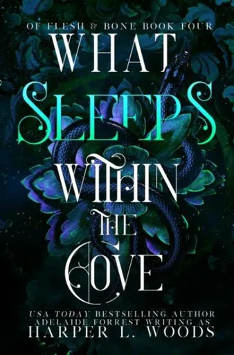 What Sleeps Within the Cove - Harper L. Woods