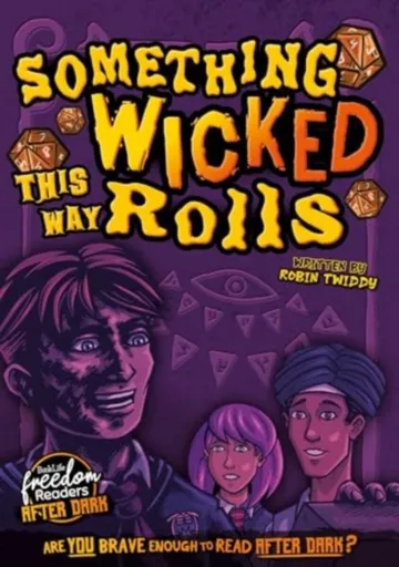 Something Wicked This Way Rolls - Robin Twiddy