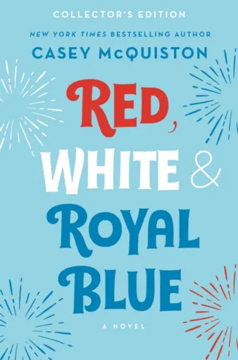 Red, White & Royal Blue - Casey McQuistonová