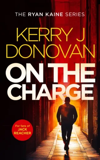 On The Charge - Kerry J. Donovan