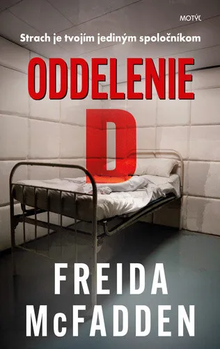 Oddelenie D - Freida McFadden