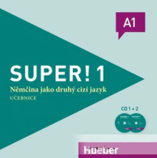 Super! 1 Deutsch als Fremdsprache: 2 Audio-CDs zum Kursbuch - CZ-Ausgabe - Anta Kursiša