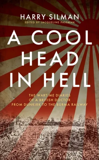 A Cool Head in Hell - Harry Silman