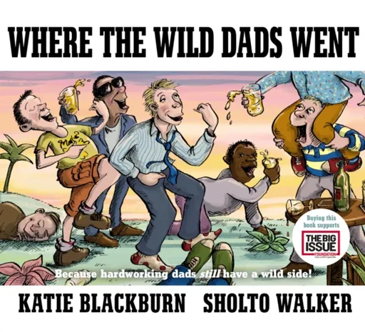 Where the Wild Dads Went - Katie Blackburn