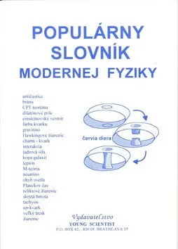 Populárny slovník modernej fyziky - Marián Olejár, Iveta Olejárová