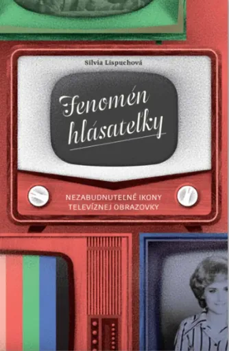 Fenomén hlásateľky - Silvia Lispuchová