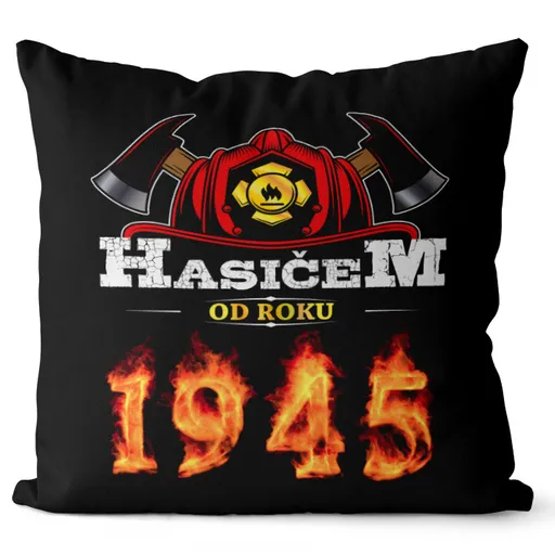 Polštář Hasičem od roku (Velikost: 55 x 55 cm, rok: 1945)
