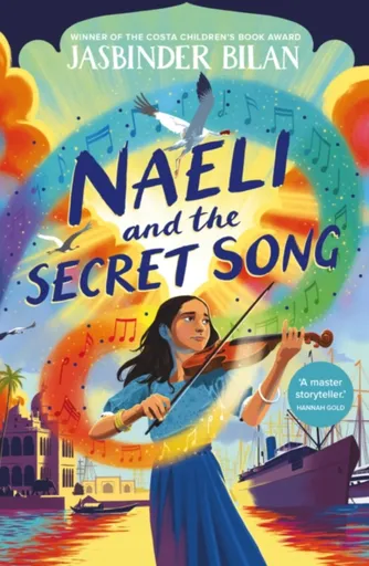 Naeli and the Secret Song - Jasbinder Bilan