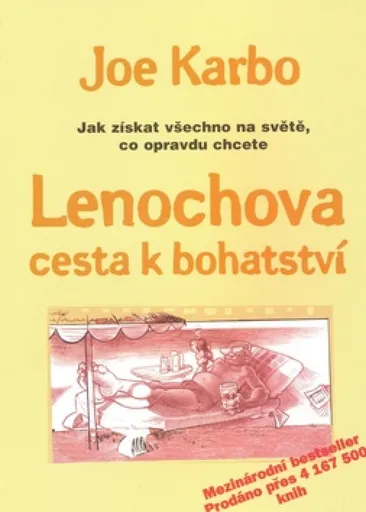 Lenochova cesta k bohatství - Joe Karbo