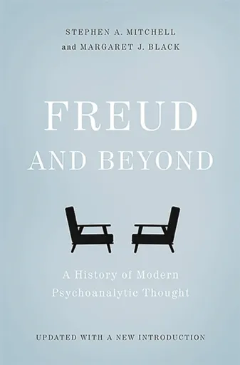 Freud and Beyond - Stephen Mitchell, Margaret J. Blacková