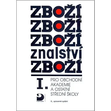 Zbožíznalství I. (978-80-7373-147-2)