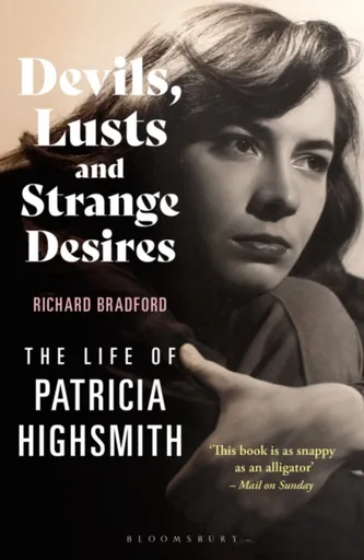 Devils, Lusts and Strange Desires - Richard  Bradford