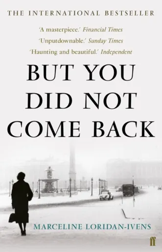 But You Did Not Come Back - Marceline Loridan-Ivens
