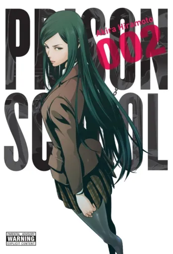 Prison School, Vol. 2 - Akira Hiramoto