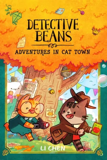Detective Beans: Adventures in Cat Town - Li Chen