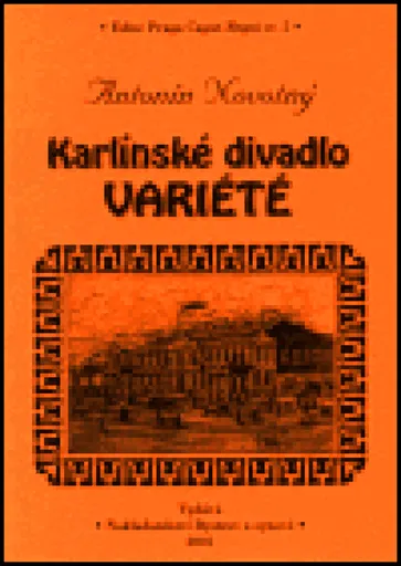 Karlínské divadlo Variété - Antonín Novotný