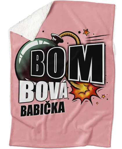 Deka Bombová babička (Podšití beránkem: ANO)