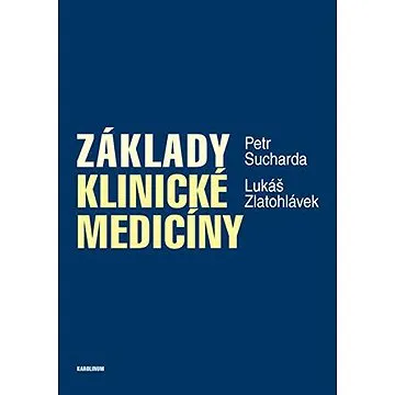 Základy klinické medicíny (9788024631226)