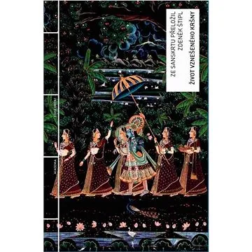 Život vznešeného Kršny (978-80-200-3180-8)