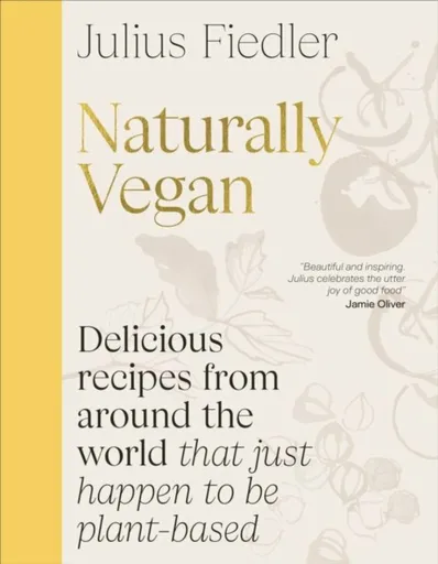 Naturally Vegan - Julius Fiedler