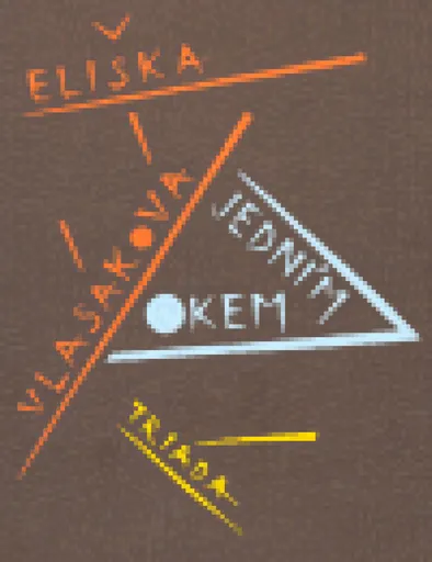 Jedním okem - Eliška Vlasáková