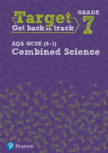 Target Grade 7 AQA GCSE (9-1) Combined Science Intervention Workbook