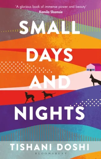 Small Days and Nights - Tishani Doshi