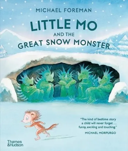 Little Mo and the Great Snow Monster - Michael Foreman